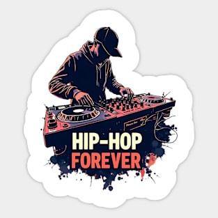 Hip-hop Forever Sticker